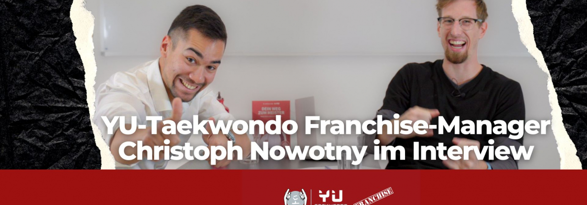 Interview YU-Taekwondo Franchise-Manager